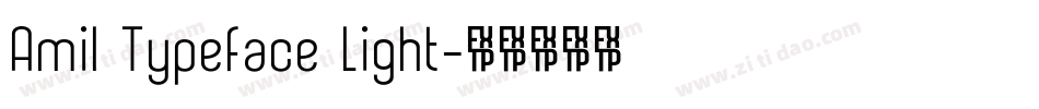 Amil Typeface Light字体转换
